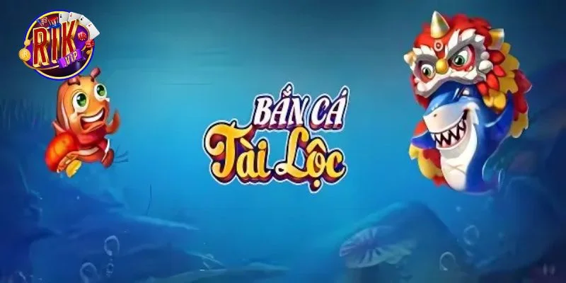 Giới thiệu đôi nét thông tin về game bắn cá tài lộc