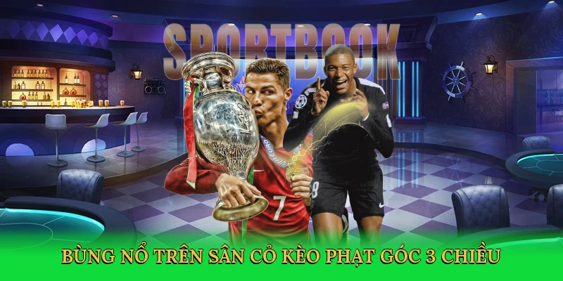 bung-no-tren-san-co-keo-phat-goc-3-chieu-2