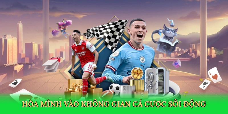 Hòa mình vào không gian cá cược sôi động