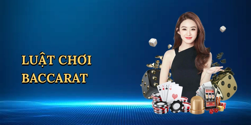 luat-choi-baccarat-1