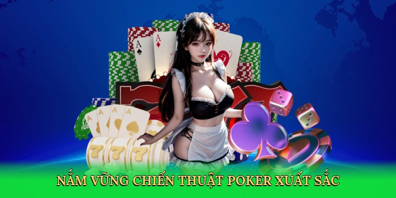 nam-vung-chien-thuat-poker-xuat-sac-4