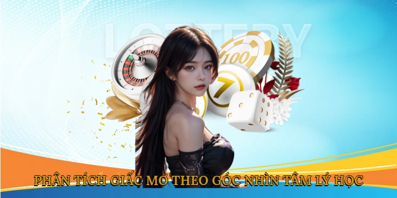 Phân Tích Giấc Mơ Theo Góc Nhìn Tâm Lý Học
