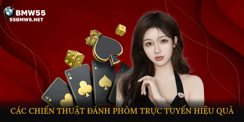 Các chiến thuật đánh phỏm trực tuyến hiệu quả