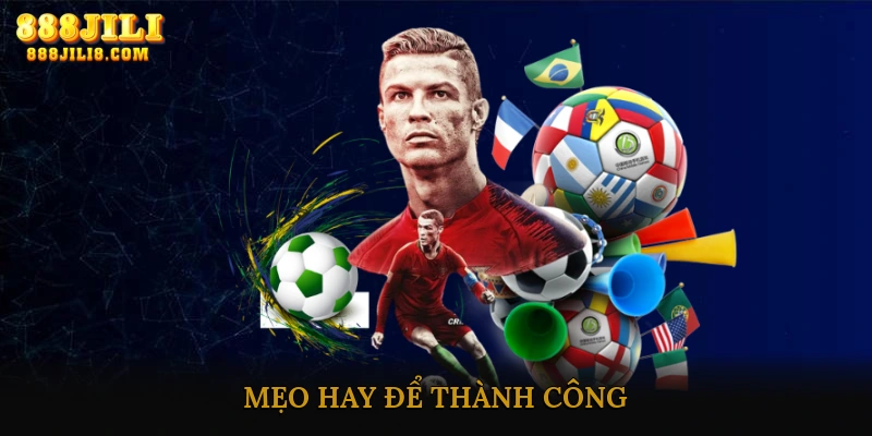 Mẹo Hay Để Thành Công Trong Cược Bóng Đá Trực Tiếp