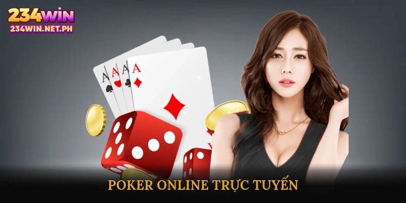 Poker online trực tuyến