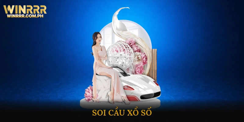 soi cầu xổ số