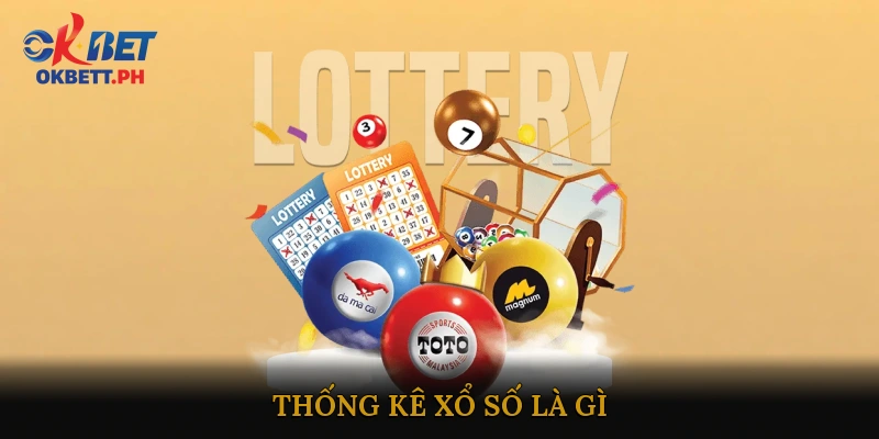 Thống kê xổ số là gì?