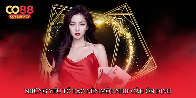 Những yếu tố tạo nên một nhịp cầu ổn định dễ theo