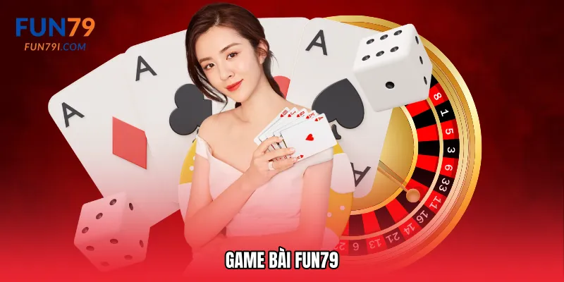 game bài fun79
