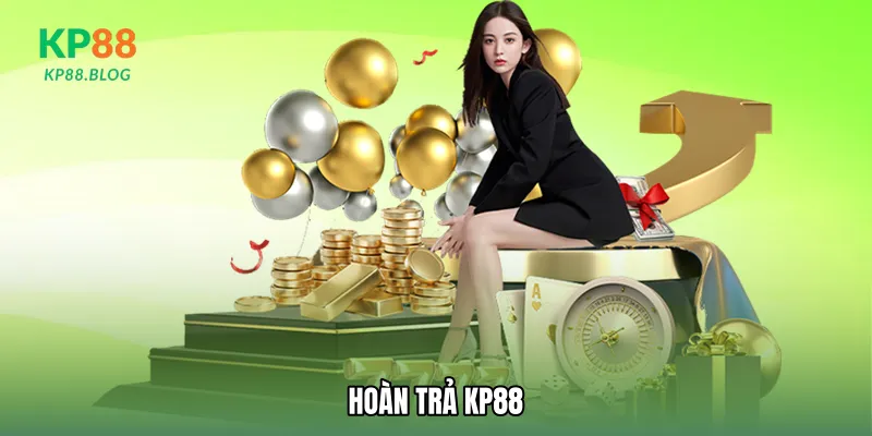 Hoàn trả KP88